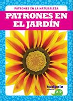 Patrones En El Jardín (Patterns in the Garden)