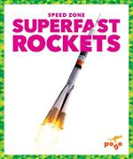 Superfast Rockets