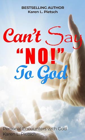 Can't Say "NO" to God