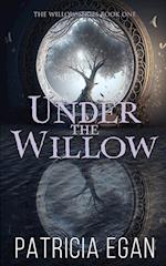 Under the Willow 