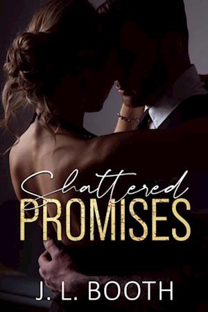 Shattered Promises