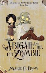 Abigail and her Pet Zombie 