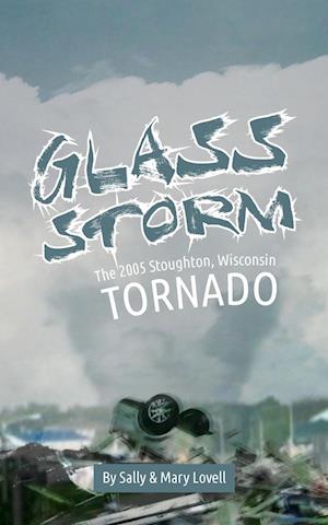 GLASS STORM