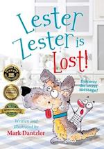 Lester Zester is Lost!