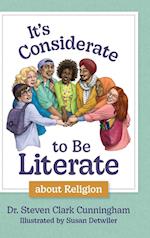 It's Considerate to be Literate about Religion