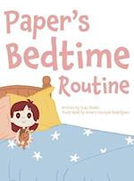 Paper's Bedtime Routine 
