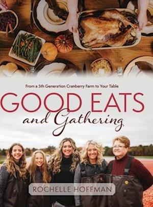 Good Eats and Gathering