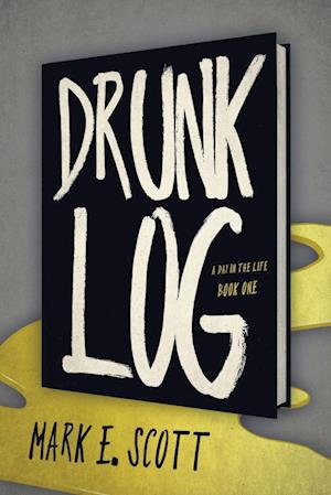 Drunk Log