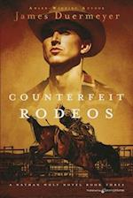 Counterfeit Rodeos 