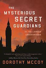 The Mysterious Secret Guardians in the London Underground 