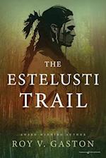 The Estelusti Trail 