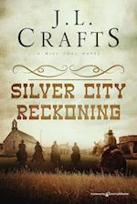 Silver City Reckoning 