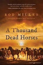 A Thousand Dead Horses 