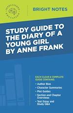 Study Guide to The Diary of a Young Girl by Anne Frank