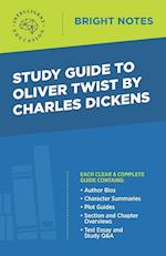 Study Guide to Oliver Twist by Charles Dickens 