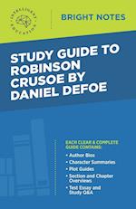 Study Guide to Robinson Crusoe by Daniel Defoe 