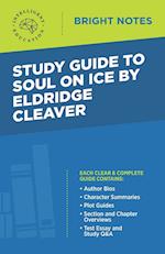 Study Guide to Soul on Ice by Eldridge Cleaver 