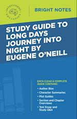 Study Guide to Long Days Journey into Night by Eugene O'Neill