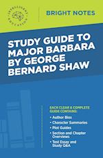 Study Guide to Major Barbara by George Bernard Shaw 