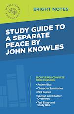 Study Guide to A Separate Peace by John Knowles 