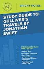 Study Guide to Gulliver's Travels by Jonathan Swift 