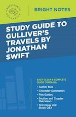 Study Guide to Gulliver's Travels by Jonathan Swift