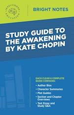 Study Guide to The Awakening by Kate Chopin