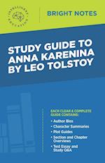 Study Guide to Anna Karenina by Leo Tolstoy 