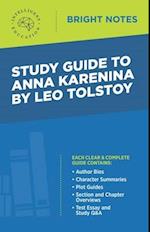 Study Guide to Anna Karenina by Leo Tolstoy