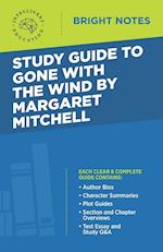 Study Guide to Gone with the Wind by Margaret Mitchell 