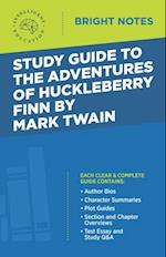 Study Guide to The Adventures of Huckleberry Finn by Mark Twain