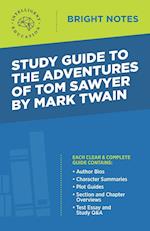 Study Guide to The Adventures of Tom Sawyer by Mark Twain 