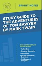 Study Guide to The Adventures of Tom Sawyer by Mark Twain