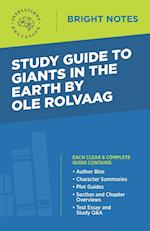 Study Guide to Giants in the Earth by Ole Rolvaag 