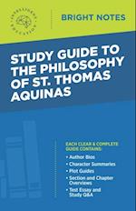 Study Guide to The Philosophy of St. Thomas Aquinas