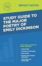 Study Guide to The Major Poetry of Emily Dickinson 