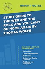 Study Guide to The Web and the Rock and You Can't Go Home Again by Thomas Wolfe 