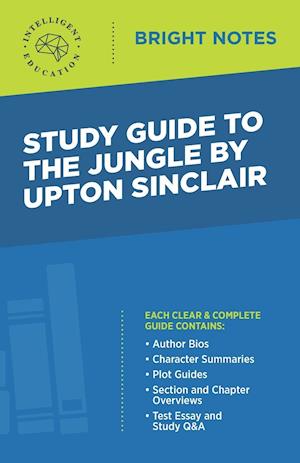 Study Guide to The Jungle by Upton Sinclair