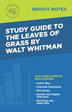 Study Guide to The Leaves of Grass by Walt Whitman 