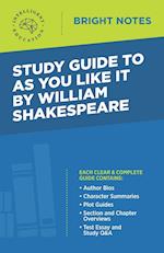 Study Guide to As You Like It by William Shakespeare 