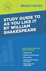 Study Guide to As You Like It by William Shakespeare