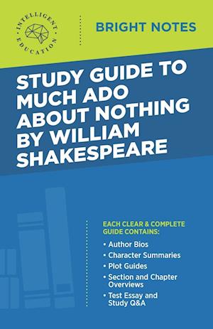 Study Guide to Much Ado About Nothing by William Shakespeare