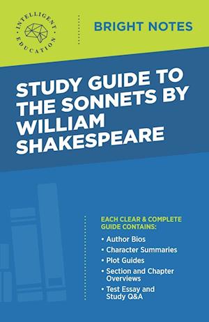 Study Guide to The Sonnets by William Shakespeare