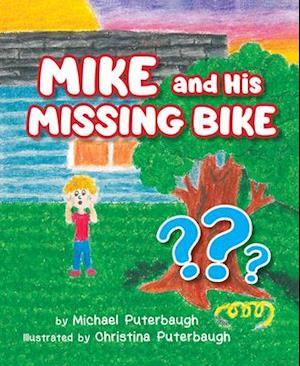 Mike and His Missing Bike