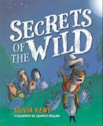 Secrets of the Wild