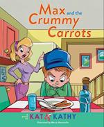 Max and the Crummy Carrots