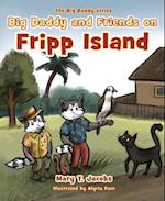 Big Daddy and Friends on Fripp Island
