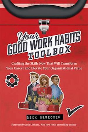 Your Good Work Habits Toolbox