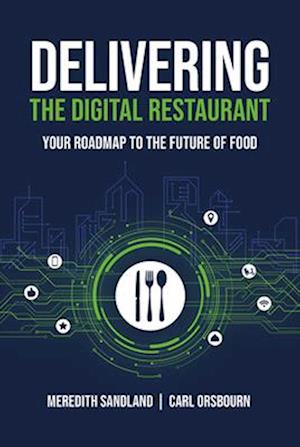 Delivering the Digital Restaurant