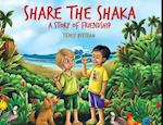 Share the Shaka: A Story of Friendship 